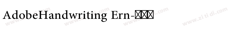 AdobeHandwriting Ern字体转换